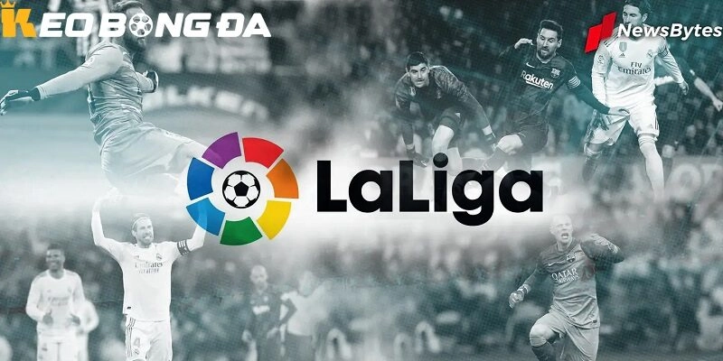 La Liga – Vẻ Đẹp Của Bóng Đá Tấn Công Từ Xứ Sở Bò Tót